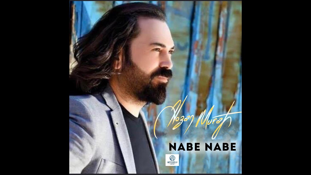 Hozan Murat - NABE NABE